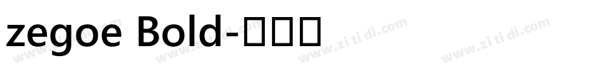 zegoe Bold字体转换